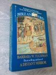 Tuchman, Barbara Wertheim - Bible and Sword / England and Palestine from the Bronze Age to Balfour