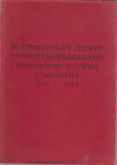 Redactie - Rotterdamsche Cricket- en Voetbalvereeniging Volharding - Olympia Combinatie (V.O.C.) -1895-1955