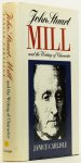 MILL, J.S., CARLISLE, J. - John Stuart Mill and the writing of character.