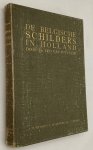 Puyvelde, Leo van, - De Belgische schilders in Holland. Hoe zij Holland zagen