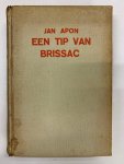 Jan Apon - Een tip van Brissac