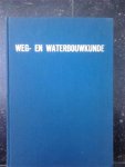 HOL, W.H.J. - Inleiding tot de waterbouwkunde. Twintig eeuwen strijd om de beheersing van land en water in de Lage landen. Met 260 tekeningen en foto's.