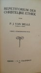 Melle P. J. van - Repetitorium de christelijke ethiek