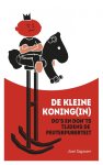 José Sagasser, N.v.t. - De kleine koning(in)