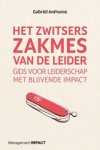 Gabriël Anthonio - Het Zwitsers zakmes van de leider