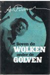 Piccard, Auguste - Boven de wolken, onder de golven - met 53 foto's - 1 kleurenfoto en 26 tekeningen