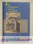 Bunyan, John - De Christenreis naar de eeuwigheid Bunyan, John - De Christenreis naar de eeuwigheid