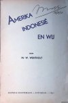 Wentholt, W. - Amerika, Indonesië en wij