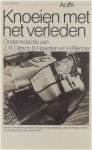 Z.R. Dittrich B. Naarden H. Renner (red.) - Knoeien met het verleden