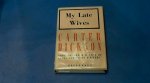 Dickson, Carter - My late wives