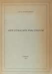 Engelbregt, J.H.A. - Het Utrechts Psalterium. Een eeuw wetenschappelijke bestudering (1860- 1960). Engelbregt, J.H.A. - Het Utrechts Psalterium. Een eeuw wetenschappelijke bestudering (1860- 1960).