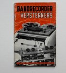 Radio Bulletin - Bandrecorder versterkers