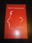 Steve Stevaert - Steve Honderduit. 100 vragen aan Steve Stevaert