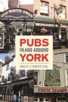 Paul Chrystal - Pubs in & Around York