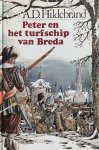 A.D. Hildebrand, G. Van Straaten - Peter en het turfschip van breda