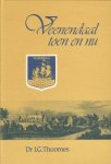 Thoomes, J.G. - Veenendaal toen en nu