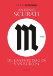 Antonio Scurati - M. De Laatste Dagen Van Europa