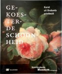 Unknown - Gekoesterde schoonheid kunst uit Brabants privébezit