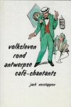 Verstappen, Jan - Volksleven Antwerpse café-chantants