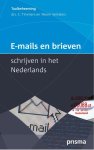 Corriejanne Timmers - E-mails en brieven schrijven in het Nederlands / Prisma Taalbeheersing