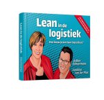 Esther Schuurmans, Caroline van der Plas - Lean in de logistiek