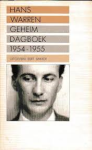 Warren, Hans - GEHEIM DAGBOEK 1954-1955 - vijfde deel Warren, Hans - GEHEIM DAGBOEK 1954-1955 - vijfde deel