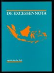Bank, Jan (Jan Theodoor Maria), 1940- - De excessennota : nota betreffende het archiefonderzoek naar de gegevens omtrent excessen in Indonesië begaan door Nederlandse militairen in de periode 1945-1950