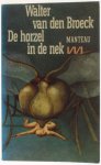 Walter van den Broeck - De horzel in de nek