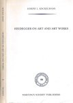 Kockelmans, Joseph J - Heidegger on Art and Art Works