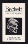 Fletcher, John & John Spurling - Samuel Beckett: The Playwright