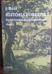 BUIS, J. - Historia Forestis: Nederlandse bosgeschiedenis deel 1 en 2