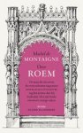 Michel de Montaigne - 2013 Over Roem