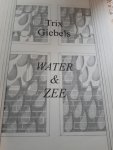 Giebels trix - Water &Zee