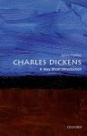 Jenny (emeritus Professor At The University Of Roehampton) Hartley - (1) Charles Dickens: A Very Short Introduction