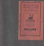  - Mignon opera in 3 bedrijven
