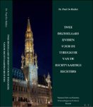 Paul De Ridder - Twee Brusselaars ijveren voor de terugkeer van de rechtvaardige rechters