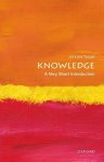 Nagel, Jennifer (Associate Professor of Philosophy at the University of Toronto) - Knowledge: A Very Short Introduction