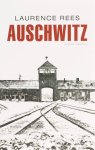 Laurence Rees 44175 - Auschwitz