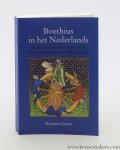 Goris, Mariken. - Boethius in het Nederlands. Studie naar de tekstuitgave van de Gentse Boethius (1485), boek II.