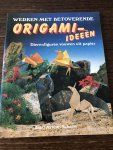 Ayture Scheele - Werken met betoverende origami-ideeen, dierenfiguren vouwen uit papier