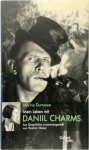 Durnowo, Marina - Mein Leben mit Daniil Charms Aus Gesprächen zusammengestellt von Vladimir Glozer