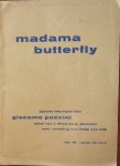 DIJK, HETTY VAN (VERT.), - Madame Butterfly. Japans treurspel van Giaocomo Puccini.