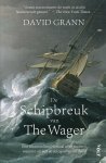 David Grann - De Schipbreuk Van The Wager