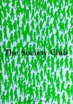 Esser, Bram , Marc Muller & Peter de Kan - The Society Club. Een graphic novel