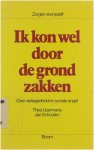 Jan Schouten Theo IJzermans - Ik kon wel door de grond zakken : over verlegenheid en sociale angst