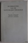 Berkouwer G, Bakker J T, Meuleman G E - De herleving van de natuurlijke theologie