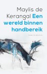 Maylis de Kerangal - Een wereld binnen handbereik