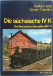Gerhard Moll 144100, Reiner Scheffler 207998 - Die sächsische IV K Die Schmalspur- Dampflokreihen 99.51-60