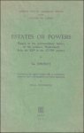 DHONDT, Jan. - ESTATES OF POWERS. Essays in the parliamentary history of the southers Netherlands from the XIIth to the XVIIIth century.