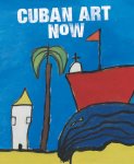 Xantha Berger, Anne van Lienden, Jan Rudolph de Lorm, Cristina Vives - Cuban Art Now